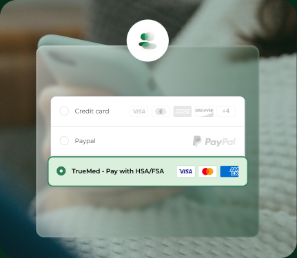 Select Truemed as the HSA/FSA payment method at checkout